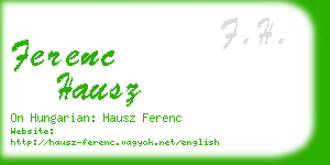 ferenc hausz business card